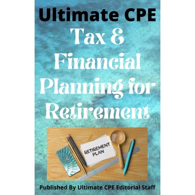 Tax and Financial Planning for Retirement 2022